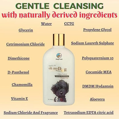 Oh My Dog Paraben Free Ultimate Pet Shampoo for Puppies & Dogs Odour Control 500 Ml